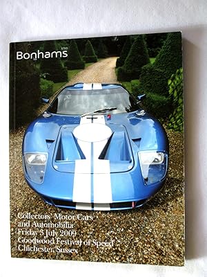 Bild des Verkufers fr Collectors Motor Cars and Automobilia 3 July 2009 Bonhams Auction Sale Catalogue 17258 Goodwood Festival of Speed, Chichester, Sussex. zum Verkauf von Tony Hutchinson