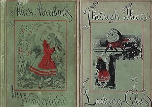 Alice's Adventures in Wonderland and Throught the Looking Glass and what Alicw found there (2 vol...
