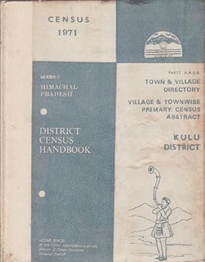 Seller image for District Census Handbook: Series-7, Himachal Pradesh, Kulu District. for sale by Asia Bookroom ANZAAB/ILAB