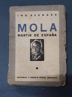MOLA. MARTIR DE ESPAÑA