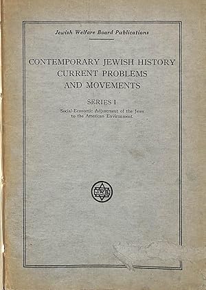 Seller image for Contemporary Jewish History Current Problems and Movements for sale by WeBuyBooks