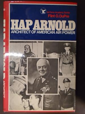 Image du vendeur pour Hap Arnold: Architect of American Air Power mis en vente par Archives Books inc.