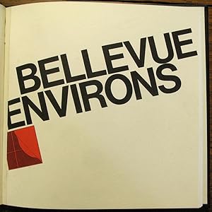 BELLEVUE ENVIRONS - NEW YORK 1972 - PREPARED FOR THE CITY OF NEW YORK JOHN V. LINDSEY, MAYOR, HOU...