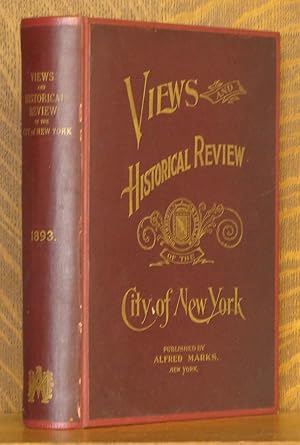 VIEWS AND HISTORICAL REVIEW OF THE CITY OF NEW YORK, AN EPITOME OF FATHER KNICKERBOCKERS DIARY.