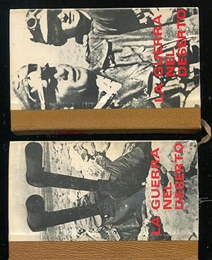 LA GUERRA NEL DESERTO - VOLUMI I-II-IIII tre volumi, Ginevra, Edizioni di Crémille, 1969