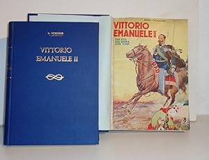 VITTORIO EMANUELE SECONDO - sua vita, sua opera, suoi tempi., Milano, Casa editrice Moderna, 1900