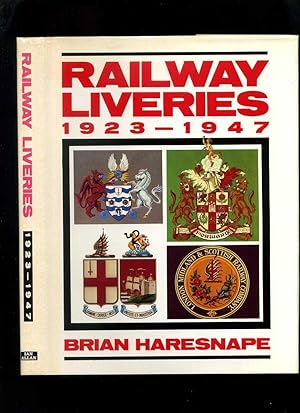 Railway Liveries 1923-1947