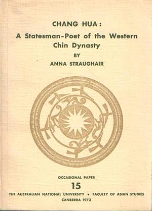 Bild des Verkufers fr Chang Hua: A Statesman-Poet of the Western Chin Dynasty zum Verkauf von Bij tij en ontij ...