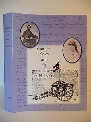 Southern Letters and Life in the Mid 1800s