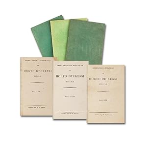 Observationes botanicae in horto Dyckensi notatae. Anno 1820, 1821 & 1822. 3 Hefte (alles Erschie...