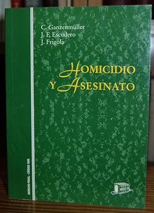 Seller image for HOMICIDIO Y ASESINATO for sale by Fbula Libros (Librera Jimnez-Bravo)