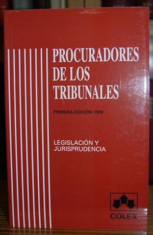 Bild des Verkufers fr PROCURADORES DE LOS TRIBUNALES. Legislacin y Jurisprudencia zum Verkauf von Fbula Libros (Librera Jimnez-Bravo)