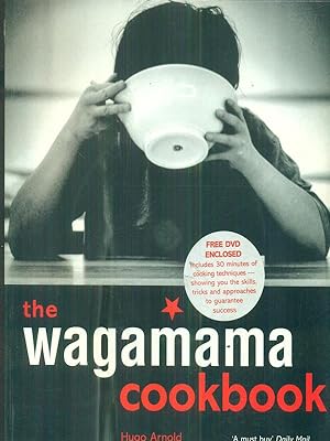 Imagen del vendedor de The wagamama cookbook a la venta por Librodifaccia
