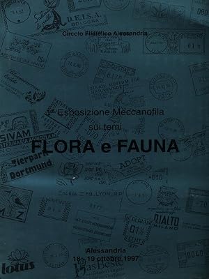 Esposizione meccanofila sui temi Flora e Fauna