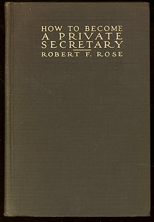 Imagen del vendedor de How to Become a Private Secretary a la venta por North Country Books