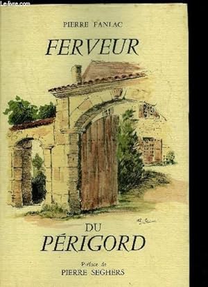 Bild des Verkufers fr FERVEUR DU PERIGORD. zum Verkauf von Le-Livre