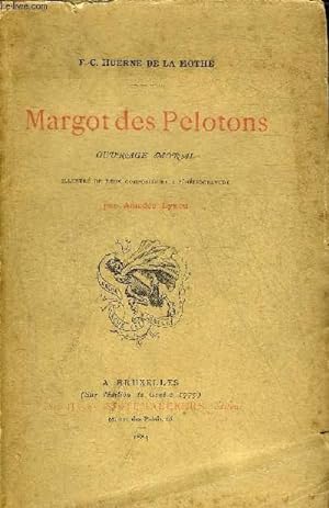 Imagen del vendedor de MARGOT DES PELOTONS. a la venta por Le-Livre