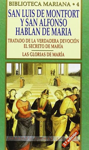 Seller image for San Luis de Montfort y San Alfonso hablan de Mara for sale by Imosver