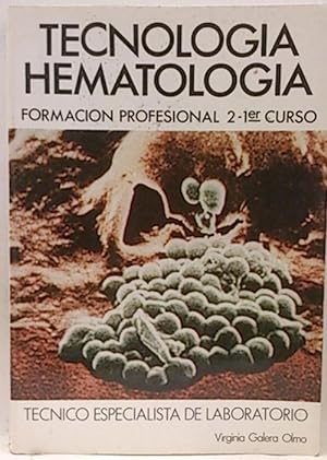 Tecnología. Hematología. F P2-1 Curso