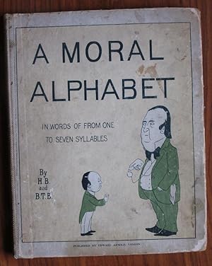 Seller image for A Moral Alphabet for sale by C L Hawley (PBFA)