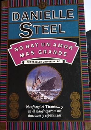 Seller image for NO HAY UN AMOR MAS GRANDE. for sale by Libreria Lopez de Araujo