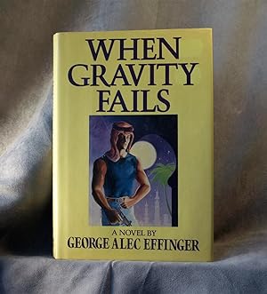 Immagine del venditore per When Gravity Fails venduto da Anthony Clark