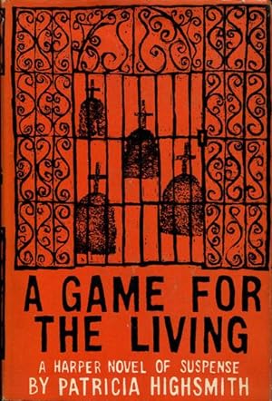 Seller image for A GAME FOR THE LIVING. for sale by BUCKINGHAM BOOKS, ABAA, ILAB, IOBA