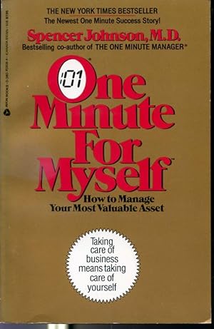 Bild des Verkufers fr One Minute For Myself : How To Manage Your Most Valuable Asset zum Verkauf von Librairie Le Nord