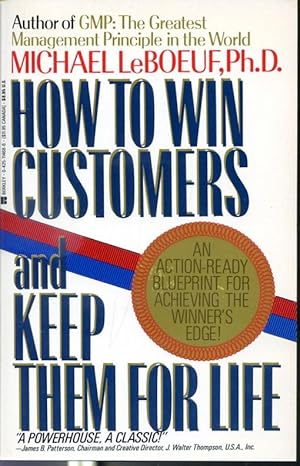 Seller image for How To Win Customers and Keep Them For Life for sale by Librairie Le Nord