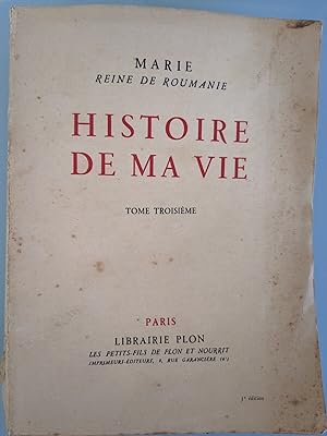 Seller image for Histoire de ma vie tome troisieme for sale by Librairie La cabane aux bouquins