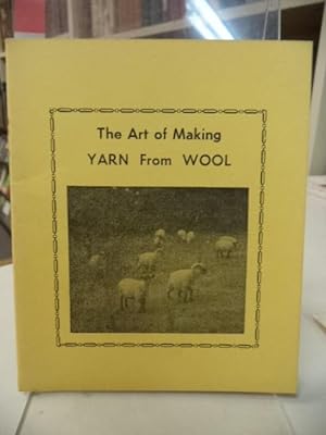The Art of Making Yarn from Wool