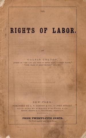 Immagine del venditore per The rights of labor venduto da Rulon-Miller Books (ABAA / ILAB)