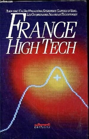Seller image for FRANCE HIGH TECH for sale by Le-Livre