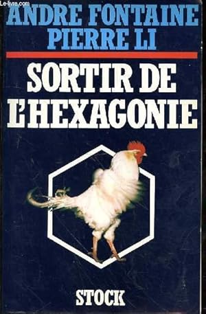 SORTIE DE L'HEXAGONIE