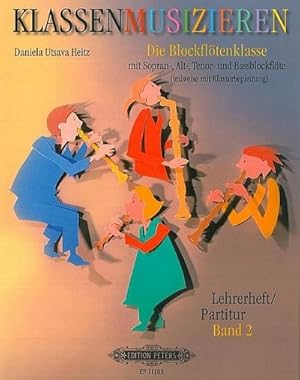 Image du vendeur pour Klassenmusizieren - Die Blockfltenklasse Band 2 : Partitur mis en vente par AHA-BUCH GmbH