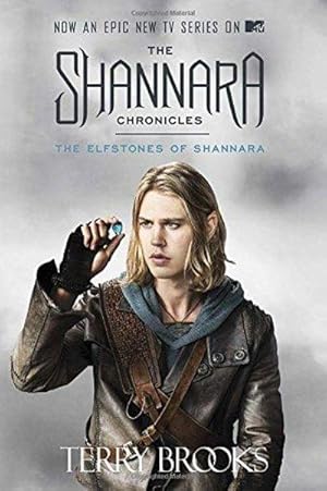 Seller image for The Elfstones Of Shannara (The Shannara Chronicles Book One) (TV Tie-in Edition) for sale by Fleur Fine Books