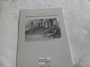 Bild des Verkufers fr Gerhard Rohlfs und die Antike. Bremer Archologische Bltter ( Beiheft 1 , 1996.) zum Verkauf von Versandhandel Rosemarie Wassmann