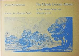 Seller image for The Claude Lorrain Album in the Norton Simon, Inc. Museum of Art for sale by Design Books