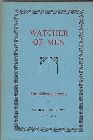 Watcher of Men The Selected Poems (1947-1966)