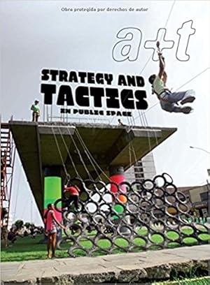 Bild des Verkufers fr A+t 38 : Strategy and Tactics in Public Space. zum Verkauf von BuchKunst-Usedom / Kunsthalle