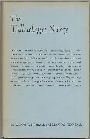 Image du vendeur pour The Talladega Story: A Study in Community Process mis en vente par Between the Covers-Rare Books, Inc. ABAA