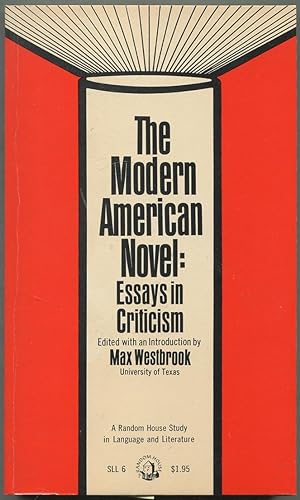 Seller image for The Modern American Novel: Essays in Criticism for sale by Between the Covers-Rare Books, Inc. ABAA