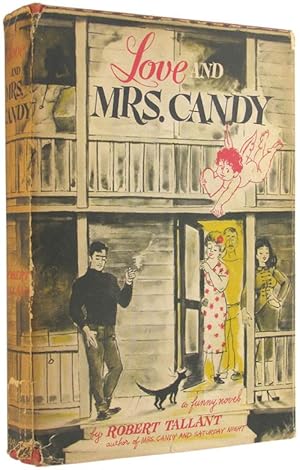 Love and Mrs. Candy.