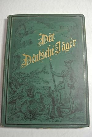 Bild des Verkufers fr DER DEUTSCHE JGER. XXXI. Jg. 1909 (in einem Band). (= Offizielles Organ der bayerischen Jagdschutz-Vereine). zum Verkauf von Antiquariat Bookfarm
