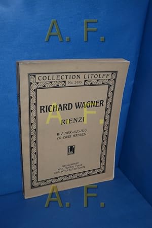 Image du vendeur pour Richard Wagner / Rienzi, Klavier-Auszug zu zwei Hnden (Collection Litolff No. 2495) mis en vente par Antiquarische Fundgrube e.U.