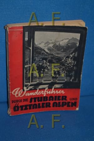 Seller image for Wagner's Wanderfhrer durch die Stubaier und tztaler Alpen [Hermann Schwaighofer] for sale by Antiquarische Fundgrube e.U.