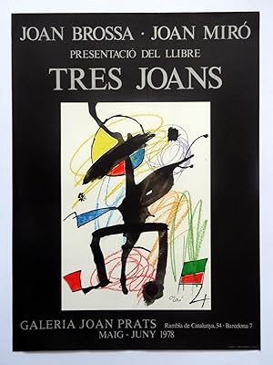 Poster Affiche Plakat - Joan Miró.Tres Joans. Prats .