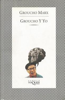 Imagen del vendedor de GROUCHO Y YO a la venta por Palabras & Cosas