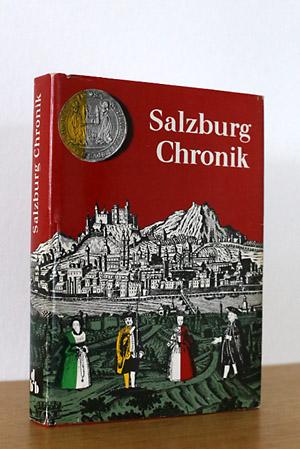 Bild des Verkufers fr Salzburg Chronik zum Verkauf von AMSELBEIN - Antiquariat und Neubuch