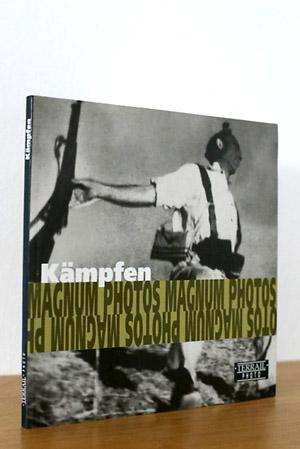 Kämpfen - Magnum Photos